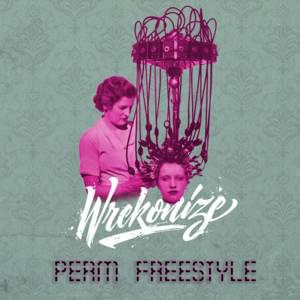 Perm (Freestyle) - Wrekonize