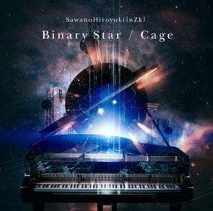 Binary Star - SawanoHiroyuki[nZk] (Ft. Uru)