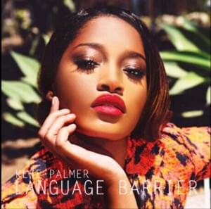 Language Barrier - Keke Palmer