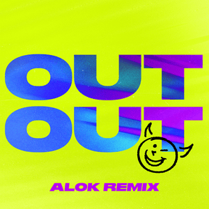 OUT OUT (Alok Remix) - Joel Corry & Jax Jones (Ft. Charli xcx & Saweetie)