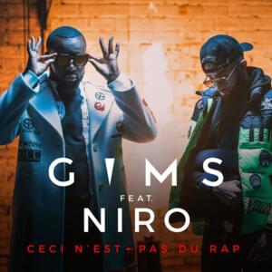 Ceci n’est pas du rap - GIMS (Ft. Niro)