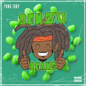 Senzu Beans - Yung Tory