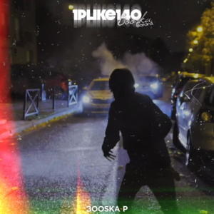 Booska Bâtard - 1PLIKÉ140