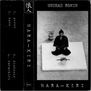 HATE - Undead Ronin