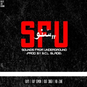 Sounds From Underground (SFU Cypher) - Ghauri (Ft. Kiat Singh, Nu Zane, Rap Demon & Rapo)