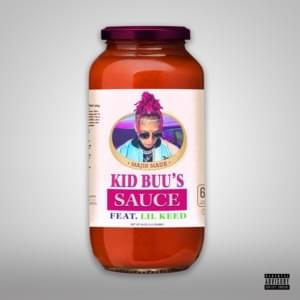 Sauce - Kid Buu (Ft. Lil Keed)