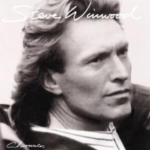 Valerie (’87 Remix) - Steve Winwood