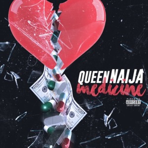 Medicine (Remix) - Queen Naija (Ft. Domo Wilson)