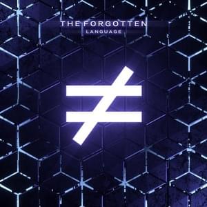 Language - The Forgotten (EDM)