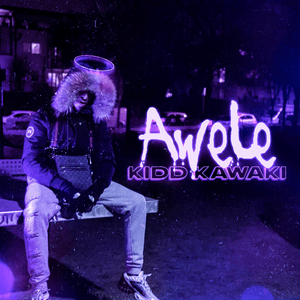 AWELE - KIDD KAWAKI