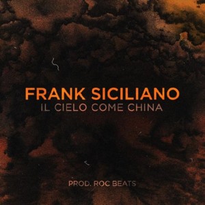 Il cielo come china - Frank Siciliano