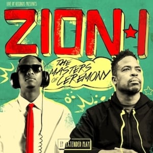 The Masters of Ceremony - Zion I