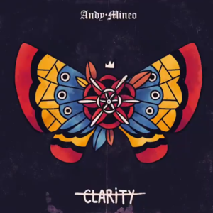 Clarity - Andy Mineo