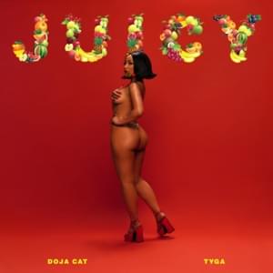 Doja Cat & Tyga - Juicy (Traduction Française) - Lyrxo traductions françaises