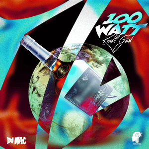 100 Watt - Kraff Gad, DJ Mac & CrashDummy