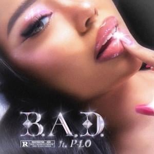 B.A.D. - Denise Julia & P-LO