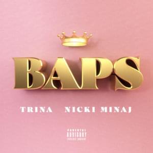 BAPS - Trina (Ft. Nicki Minaj)