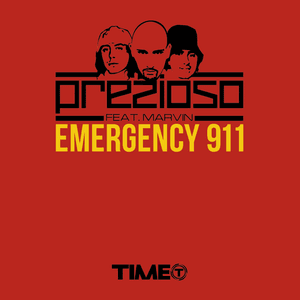 Emergency 911 - Prezioso (Ft. Andrea Prezioso & Marvin)