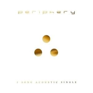 It’s Only Smiles (Acoustic) - Periphery (Ft. Mike Dawes)