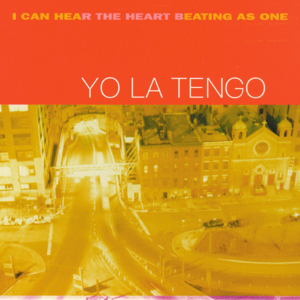 The Lie and How We Told It - Yo La Tengo