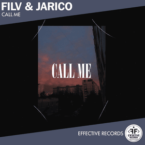 Call Me - FILV & Jarico