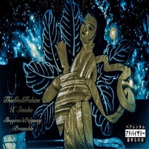 Odyssey - Tha God Fahim & Smoke