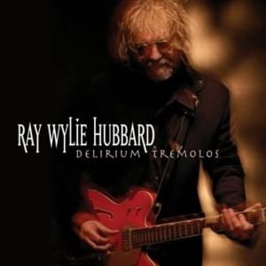 This Mornin’ I Am Born Again - Ray Wylie Hubbard