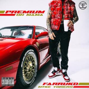 Oh Mama - Farruko & Myke Towers