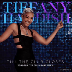 Till the Club Closes - Tiffany Haddish, Lil Jon & Fivio Foreign