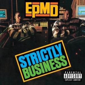 It’s My Thing - EPMD