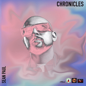 Chronicles - Sean Paul