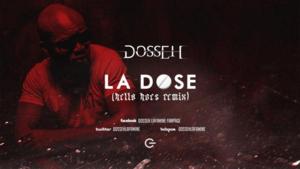 La dose (Freestyle) - Dosseh