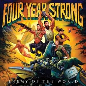 Tonight We Feel Alive (On a Saturday) - Four Year Strong