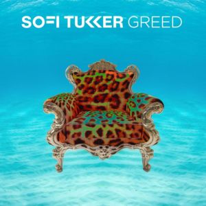 Greed - SOFI TUKKER