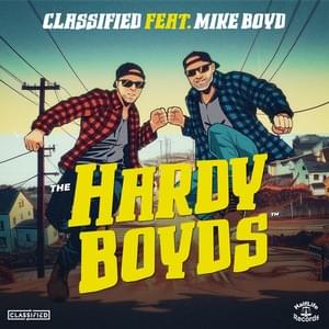 The Hardy Boyds - Classified (Ft. Mike Boyd)