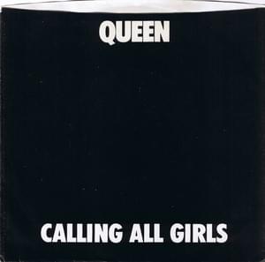 Calling All Girls - Queen