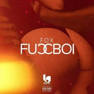 Fuccboi - Fox