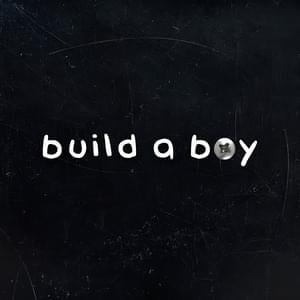 ​build a boy (Solo Demo) - Emlyn