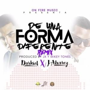 De Una Forma Diferente (Remix) - Darkiel (Ft. J Álvarez)