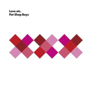 Love etc. (PSB Mix) - Pet Shop Boys