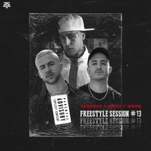 Freestyle Session #13 - Zaramay & Natos y Waor