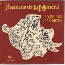 L’homme de la Mancha - Jacques Brel (Ft. Jean-Claude Calon)