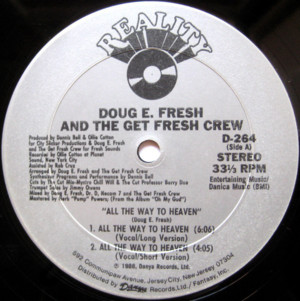 All the Way to Heaven - Doug E. Fresh & The Get Fresh Crew