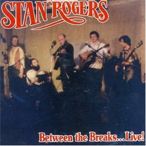 Rolling Down to Old Maui - Stan Rogers