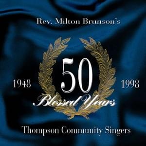 It’s Gonna Rain (Come On in the House) - Rev. Milton Brunson & The Thompson Community Singers