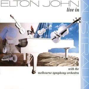 I Need You to Turn To (Live in Australia 1986) - Elton John