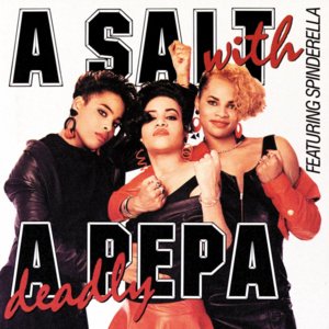 Solo Power (Let’s Get Paid) - Salt-N-Pepa