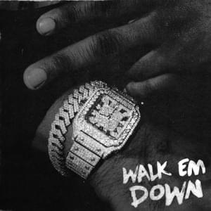 Walk Em Down - Rot Ken