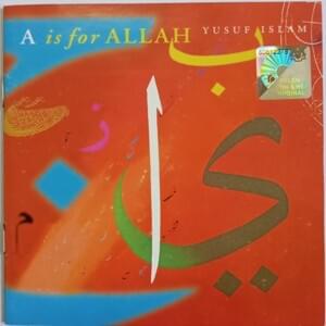 A Is For Allah - Yusuf Islam