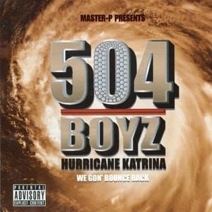 Bounce Back - 504 Boyz (Ft. Halleluyah & Master P)